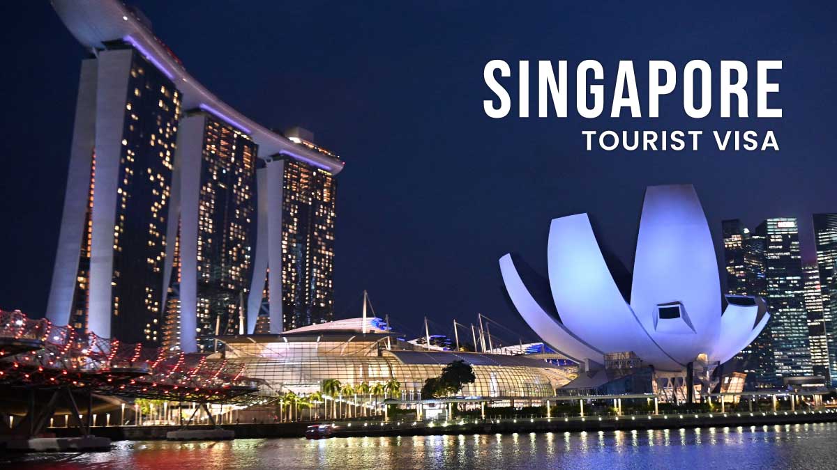 Apply Singapore Tourist Visa | Singapore Visit Visa from Pakistan